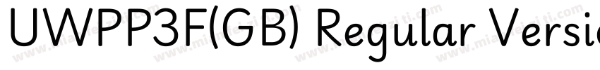 UWPP3F(GB) Regular Version 10字体转换